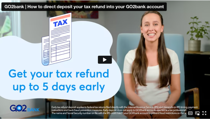 How to direct deposit your tax refund into your GO2bank account